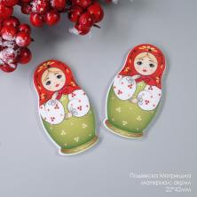 Подвеска акрил двусторон. "Матрёшка" 22*42мм арт.ИВ-989 красн/зел